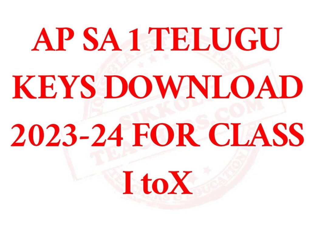 AP SA 1 TELUGU KEYS DOWNLOAD 2023-24 FOR CLASS I toX