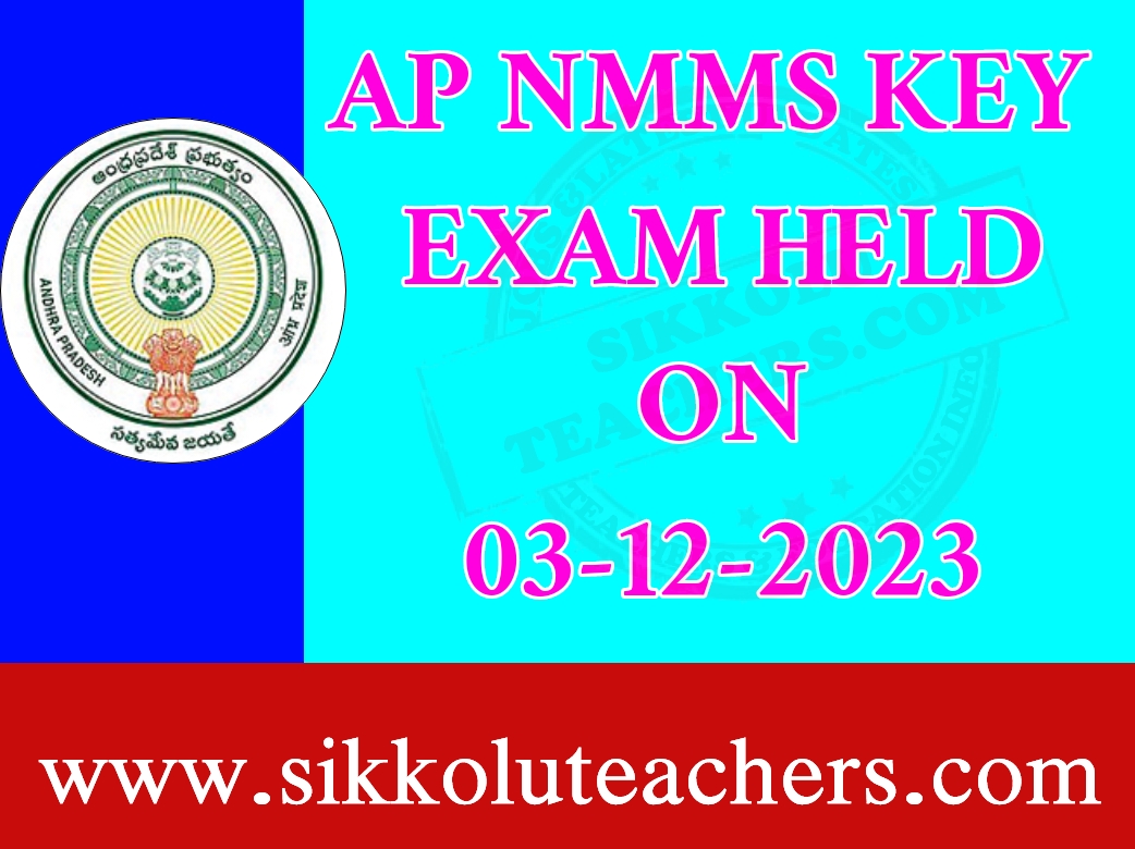 AP NMMS 2023 QUESTION PAPER WITH KEY: THE AP NMMS EXAM HELD ON 03-12-2023.AP NMMS 2023 KEY WTH QUESTION PAPER DOWNLOAD