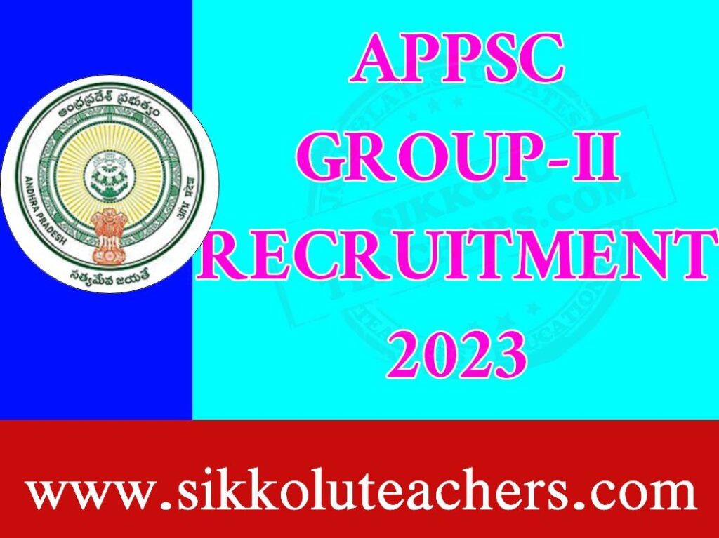 APPSC GROUP-II RECRUITMENT 2023